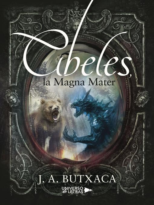 Title details for Cibeles, la Magna Mater by J.A. Butxaca - Available